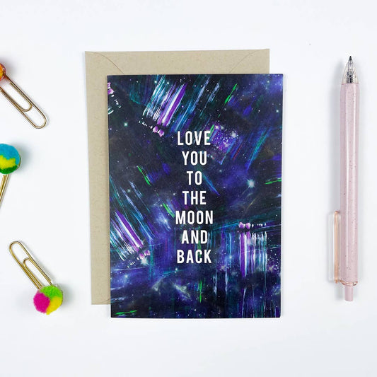 Love You To The Moon   Greeting Card