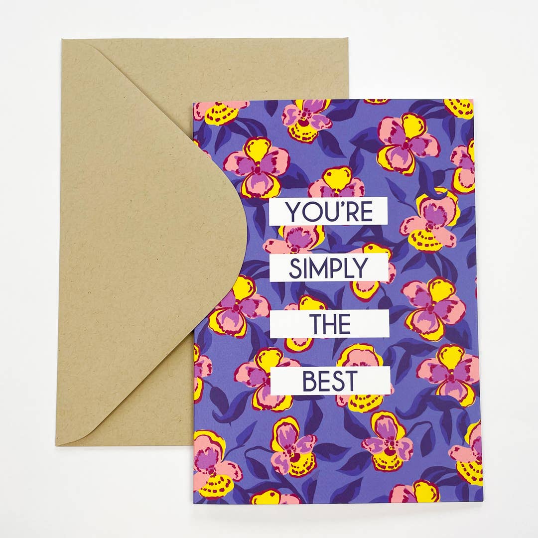 Simply The Best Floral Greeting Card